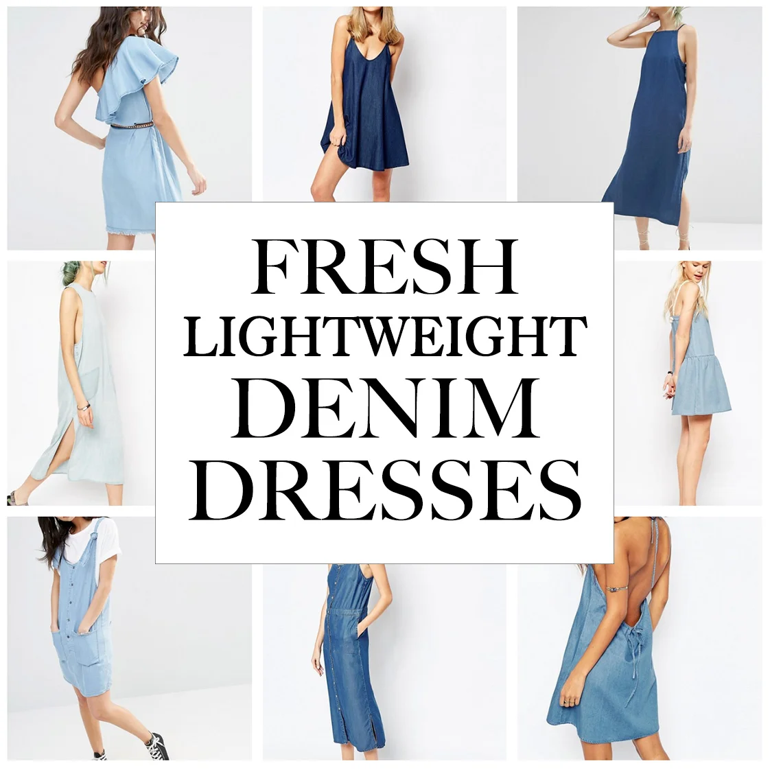 FRESH LIGHTWEIGHT DENIM DRESSES