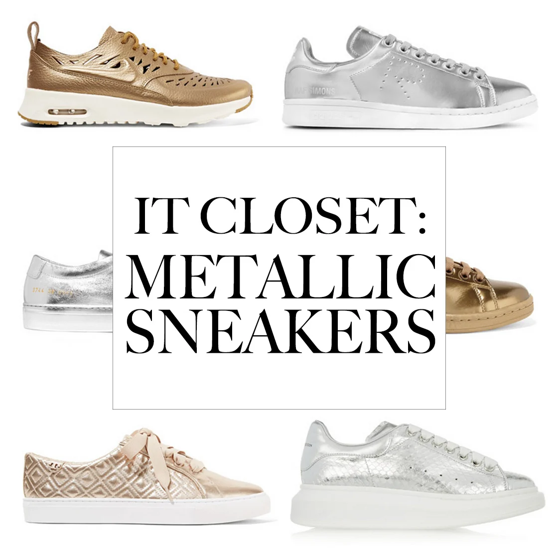 IT CLOSET: METALLIC SNEAKERS