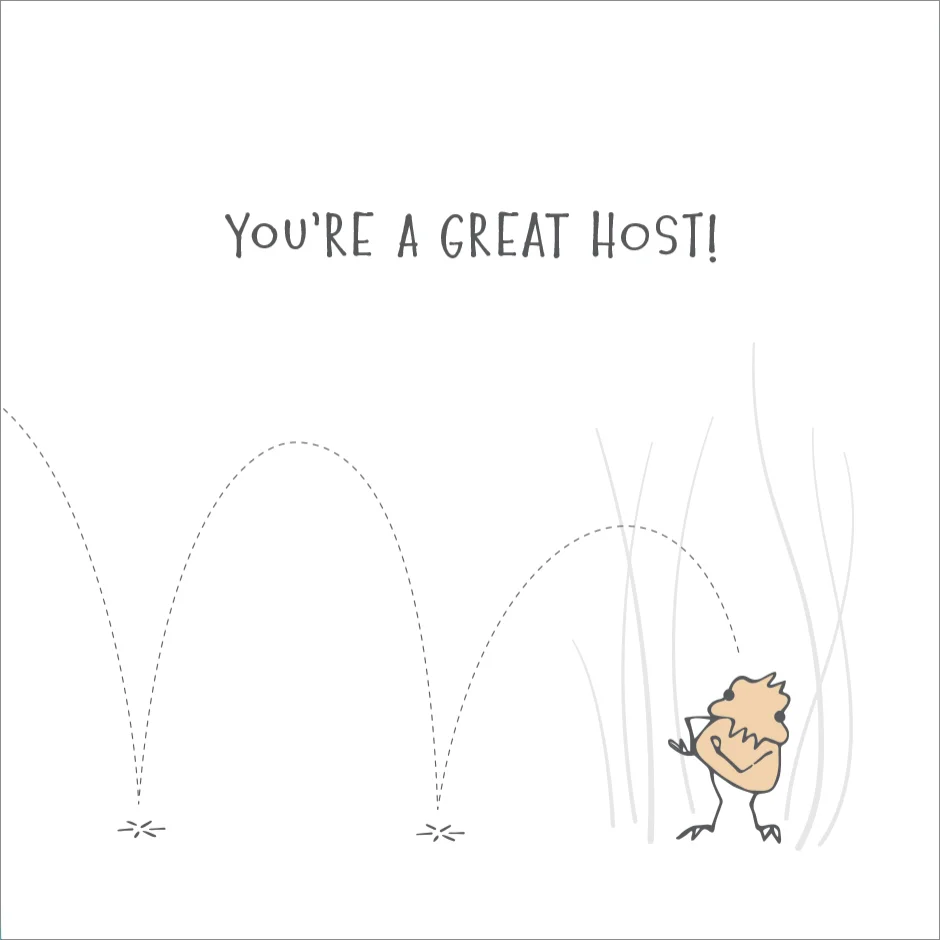 Outside: You’re a great host! Inside: Blank
