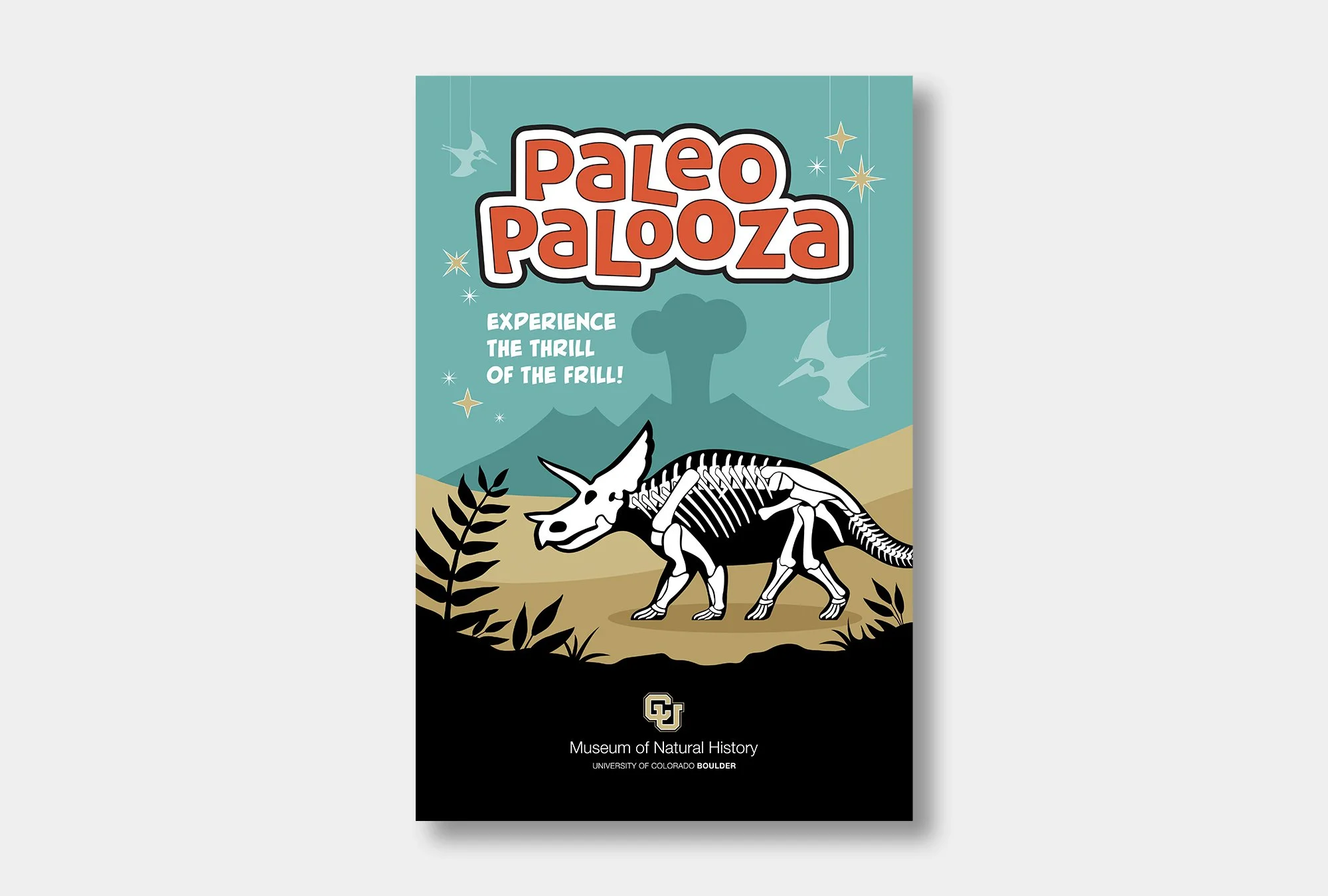 Paleopalooza (CU Museum of Natural History) Sandwich board and event poster. (24×36”) Project role: Established look-and-feel, created original vector illustrations, manipulated stock vector illustrations.
