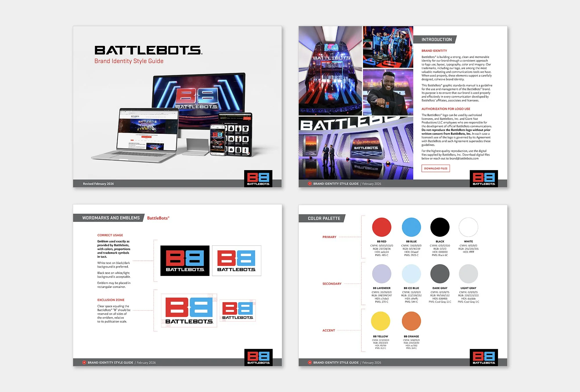   Brand Identity Style Guide (BattleBots)  Style guide for new BattleBots brand identity  Project role: Developed and codified style guidelines including logo and emblem usage, colors, and fonts.  