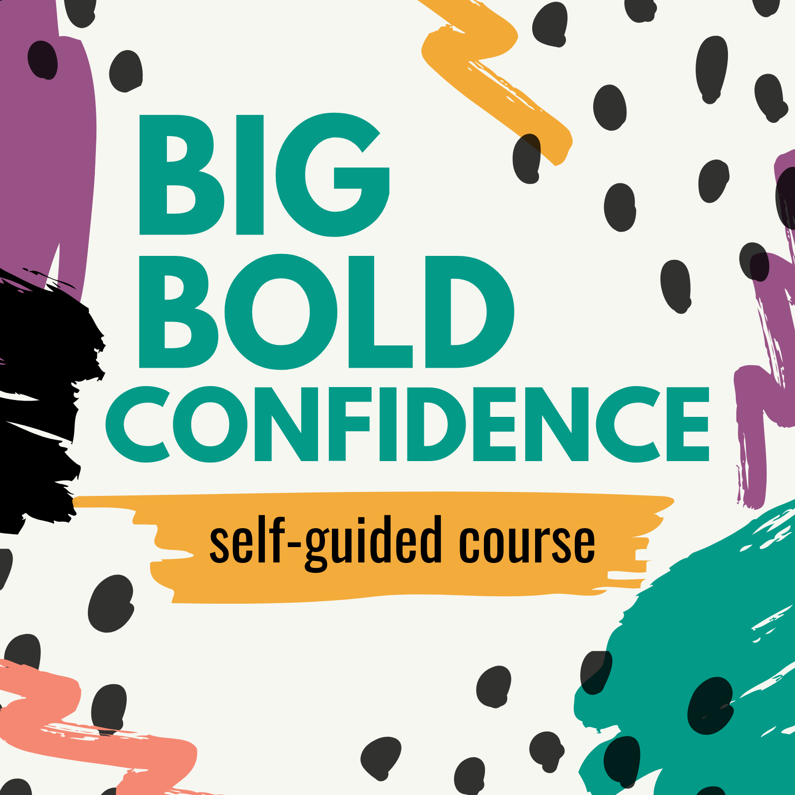 big bold confidence square - self guided.png