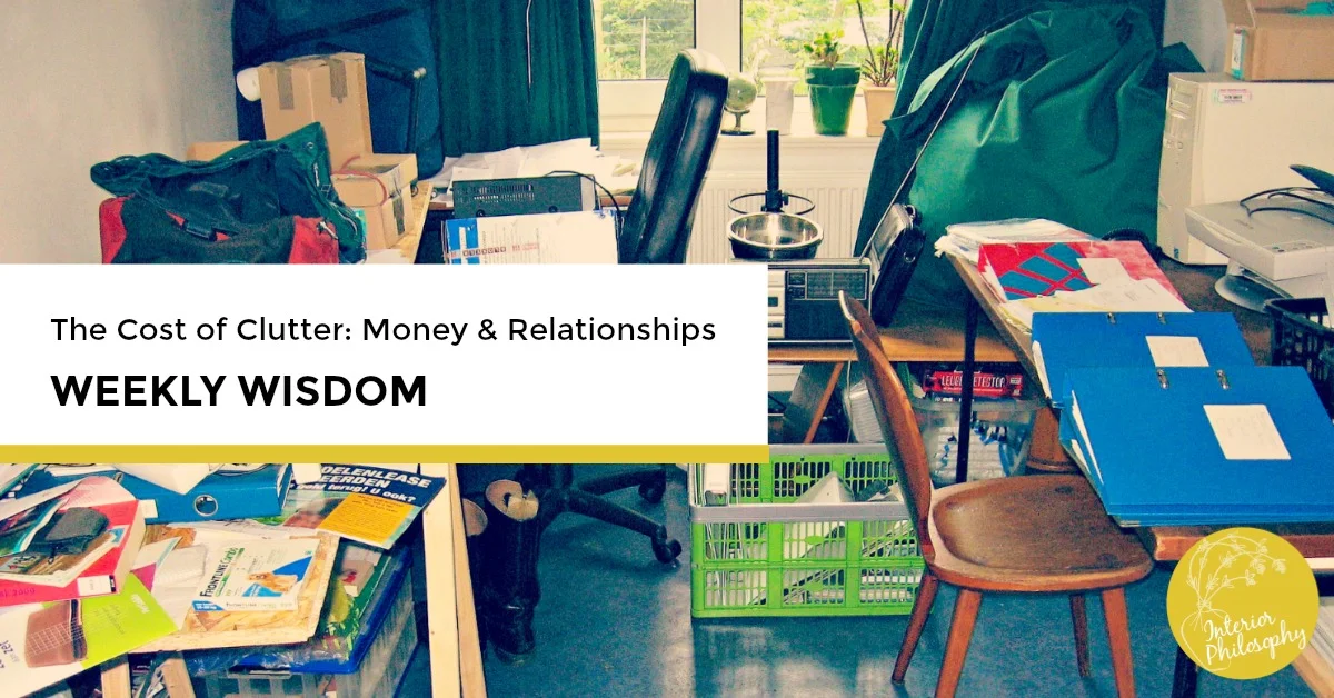 The Cost of Clutter - Money and Relationships