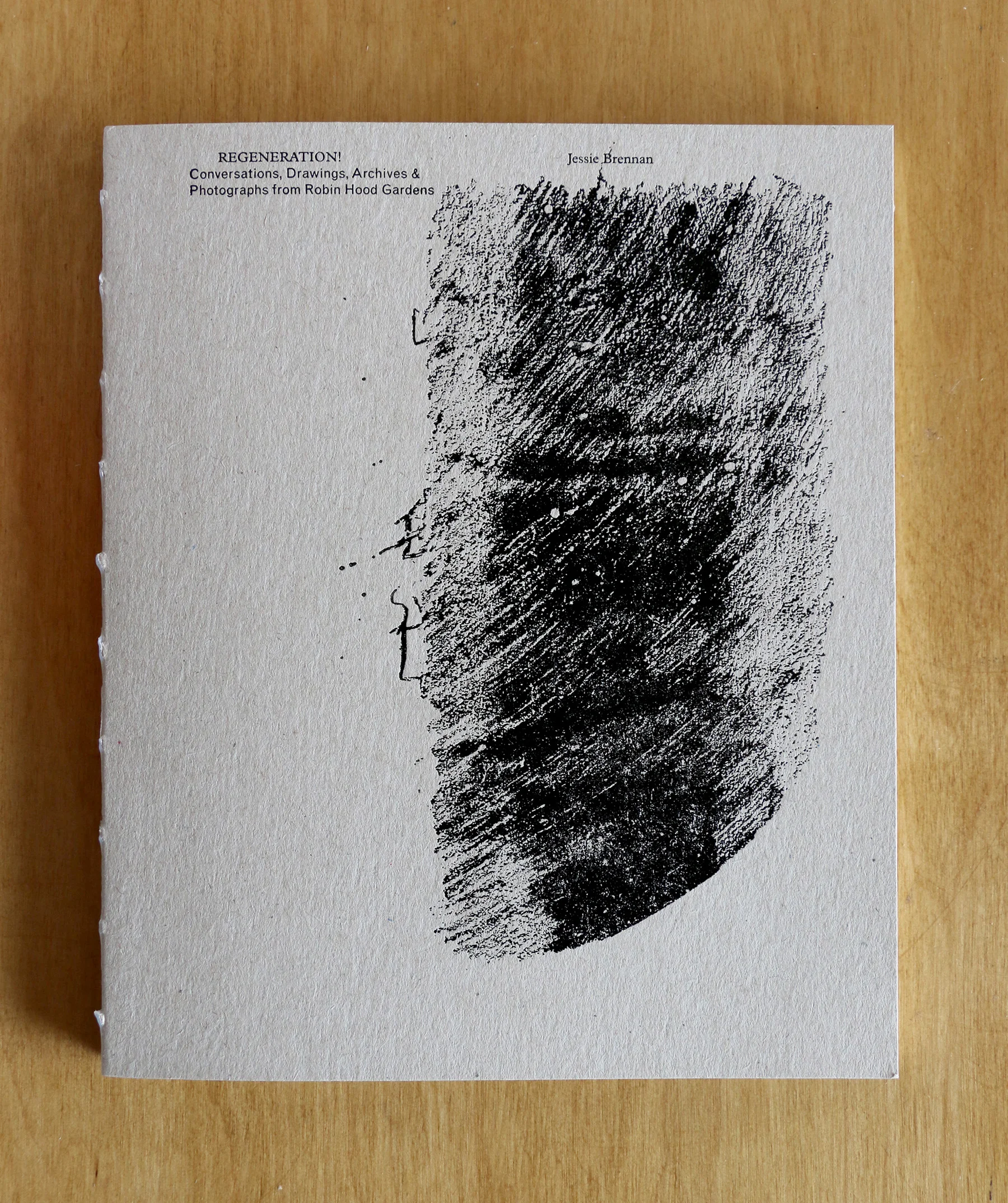 Regeneration! Conversations, Drawings, Archives & Photographs from Robin Hood Gardens