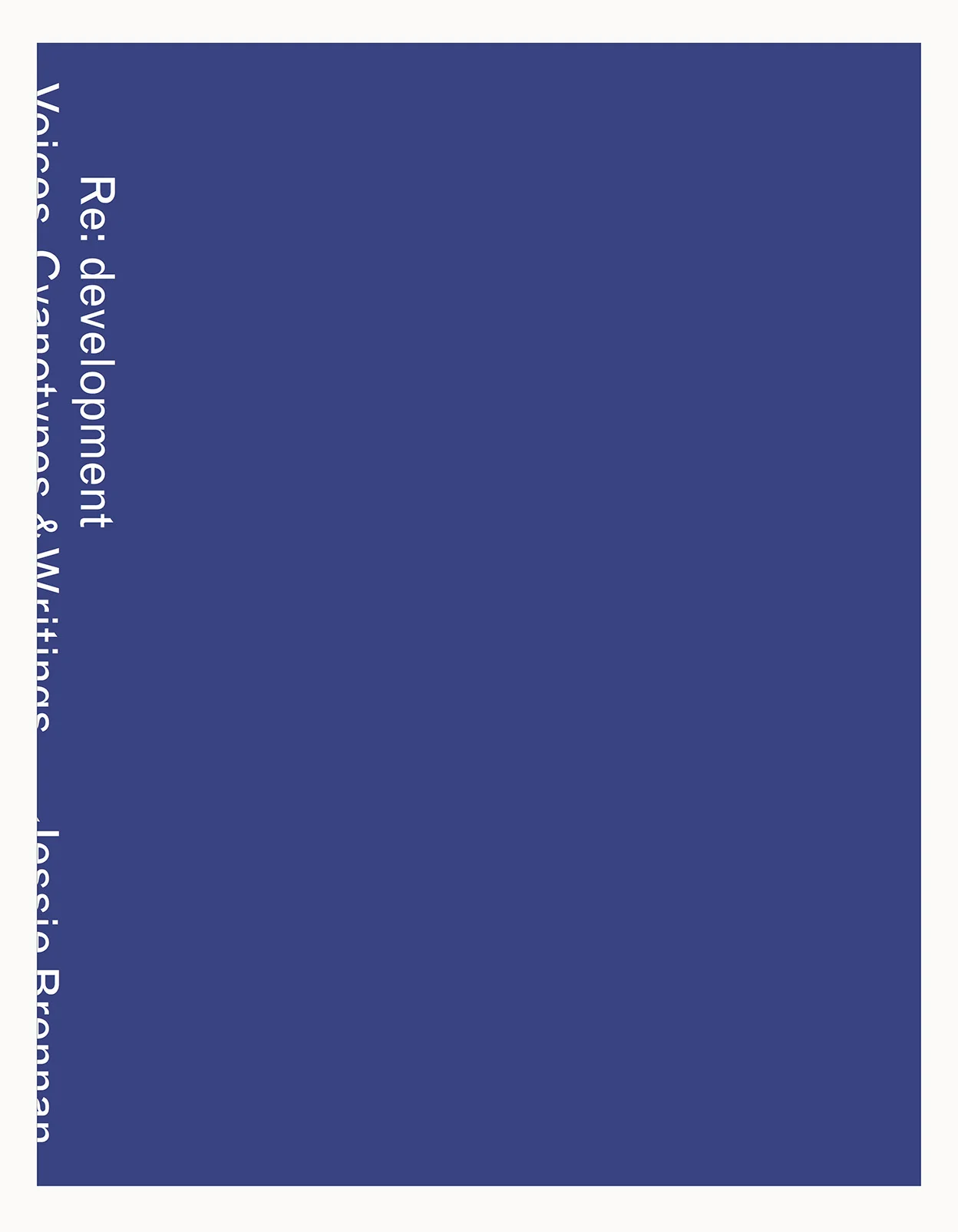 Jessie Brennan_Redevelopment_Silent Grid 2016_front.jpg