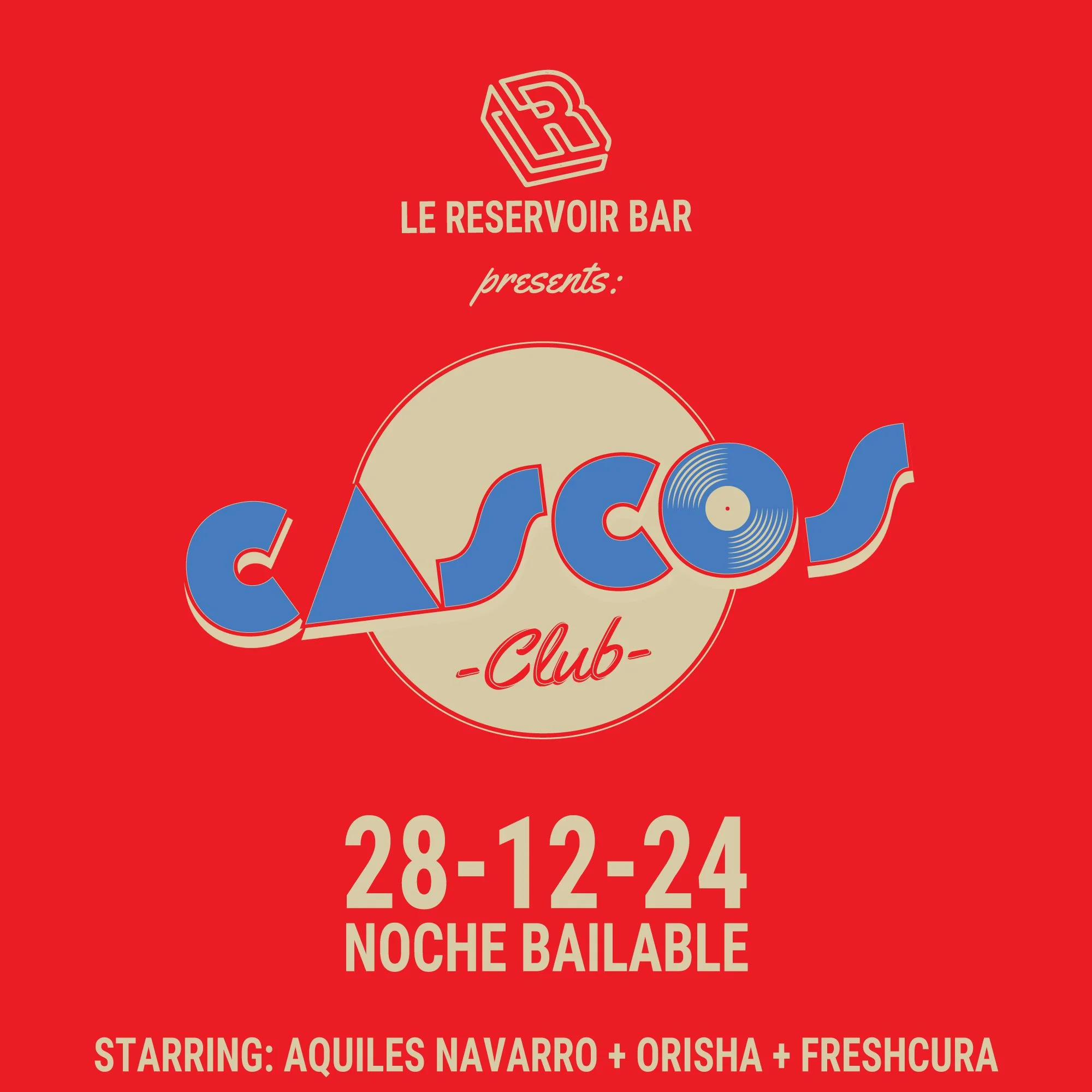 NOCHE BAILABLE by CASCOS live from LE RESERVOIR - BRUSSELS