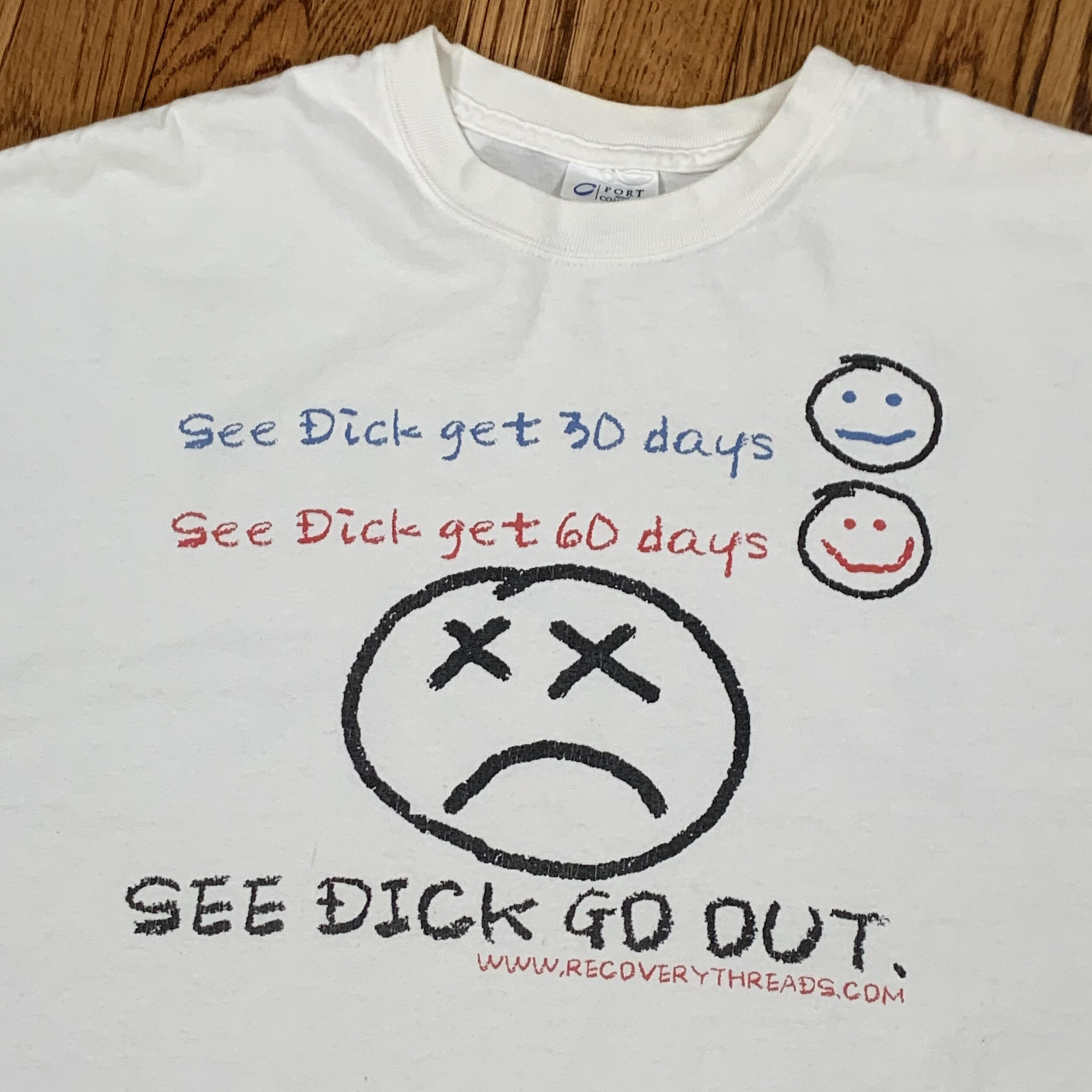Vintage Don't Be A Dick Recovery T Shirt