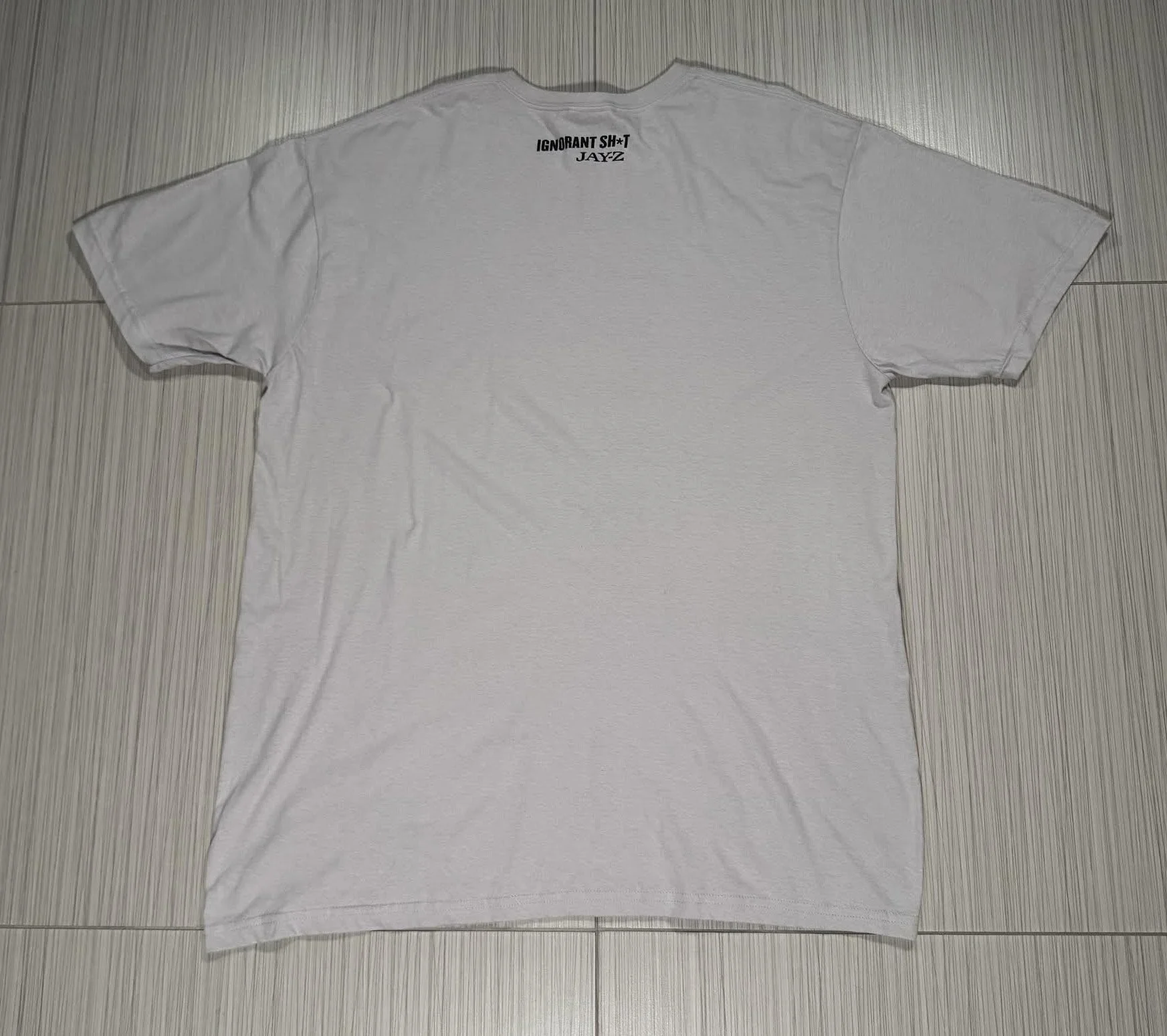 Back of Jay Z Ignorant Tee.jpg