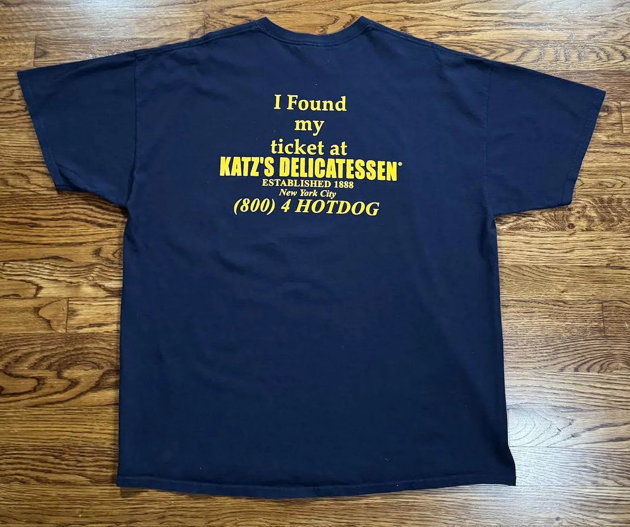 Katz deli I found my ticket t shirt .jpg