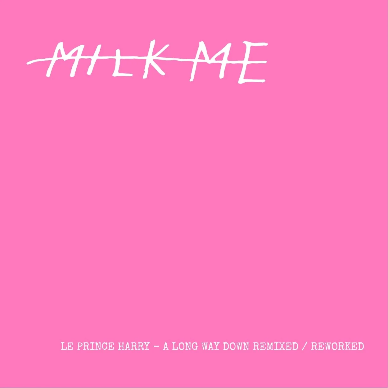 LPH A Long Way Down Remixed _ Reworked Cover.jpg