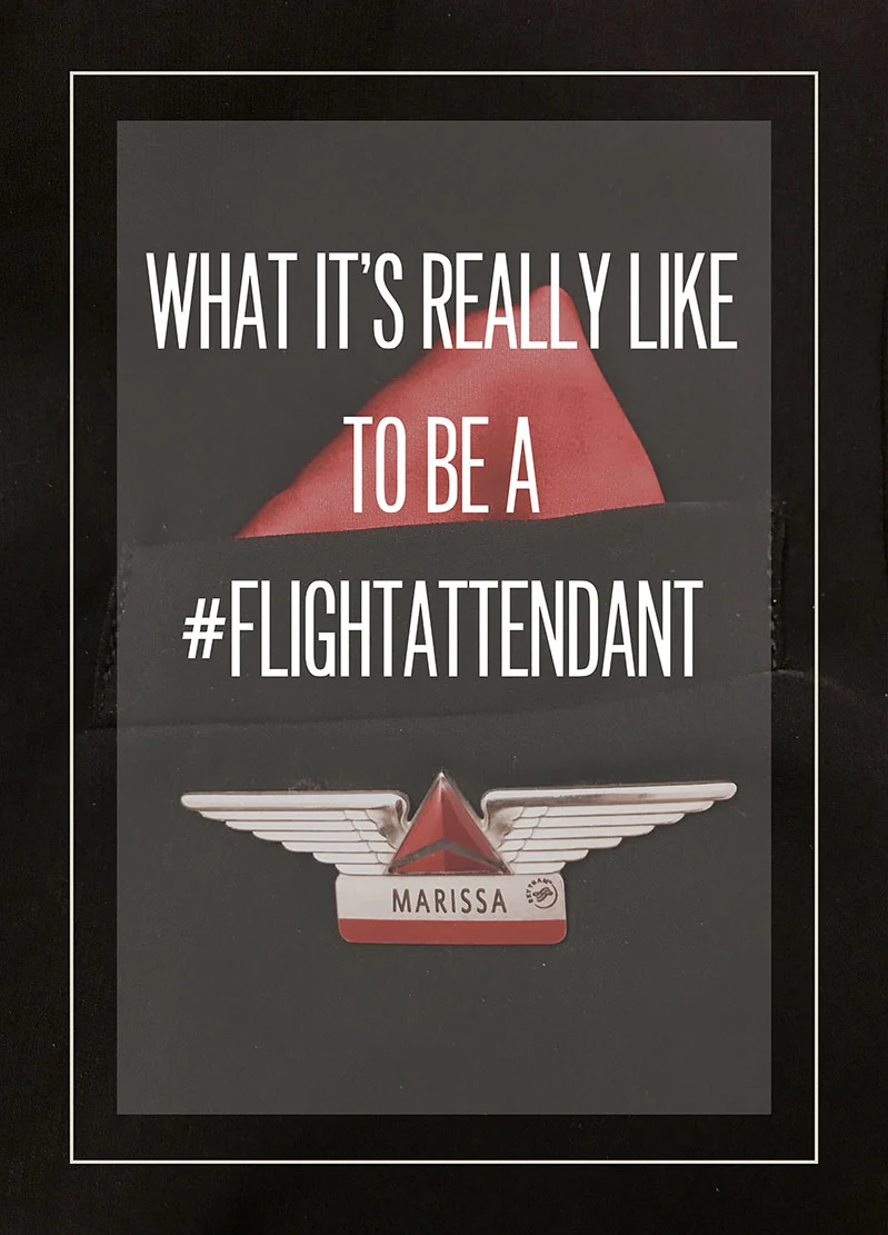 What It's Really Like to be a #FlightAttendant from MB Styled Blog