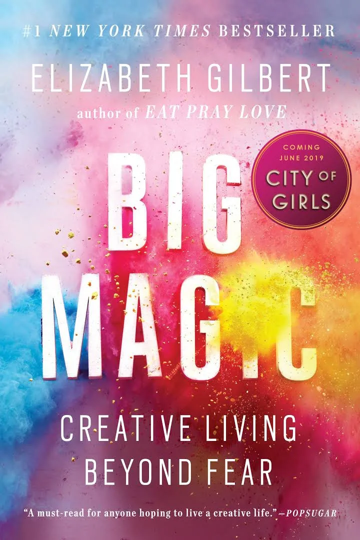 LLBC May 2019 - Big Magic By Elizabeth Gilbert