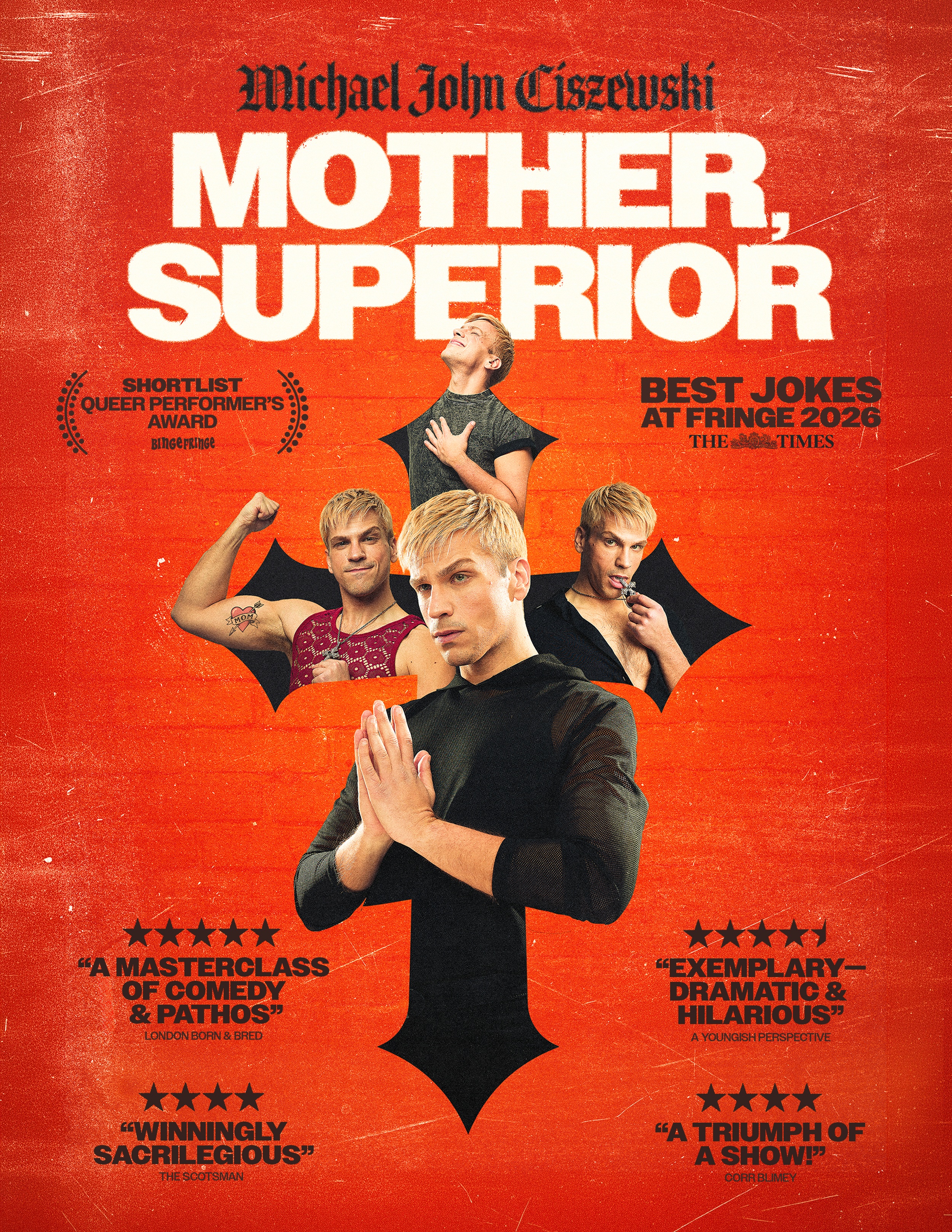 Michael John Ciszewski: Mother, Superior