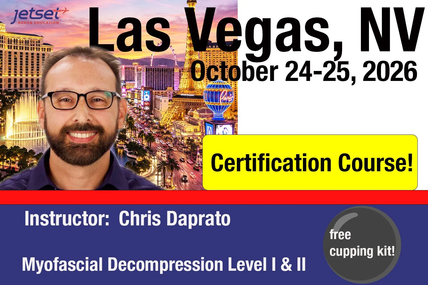 Myofascial Decompression Level 1 & 2 - Las Vegas, Nevada