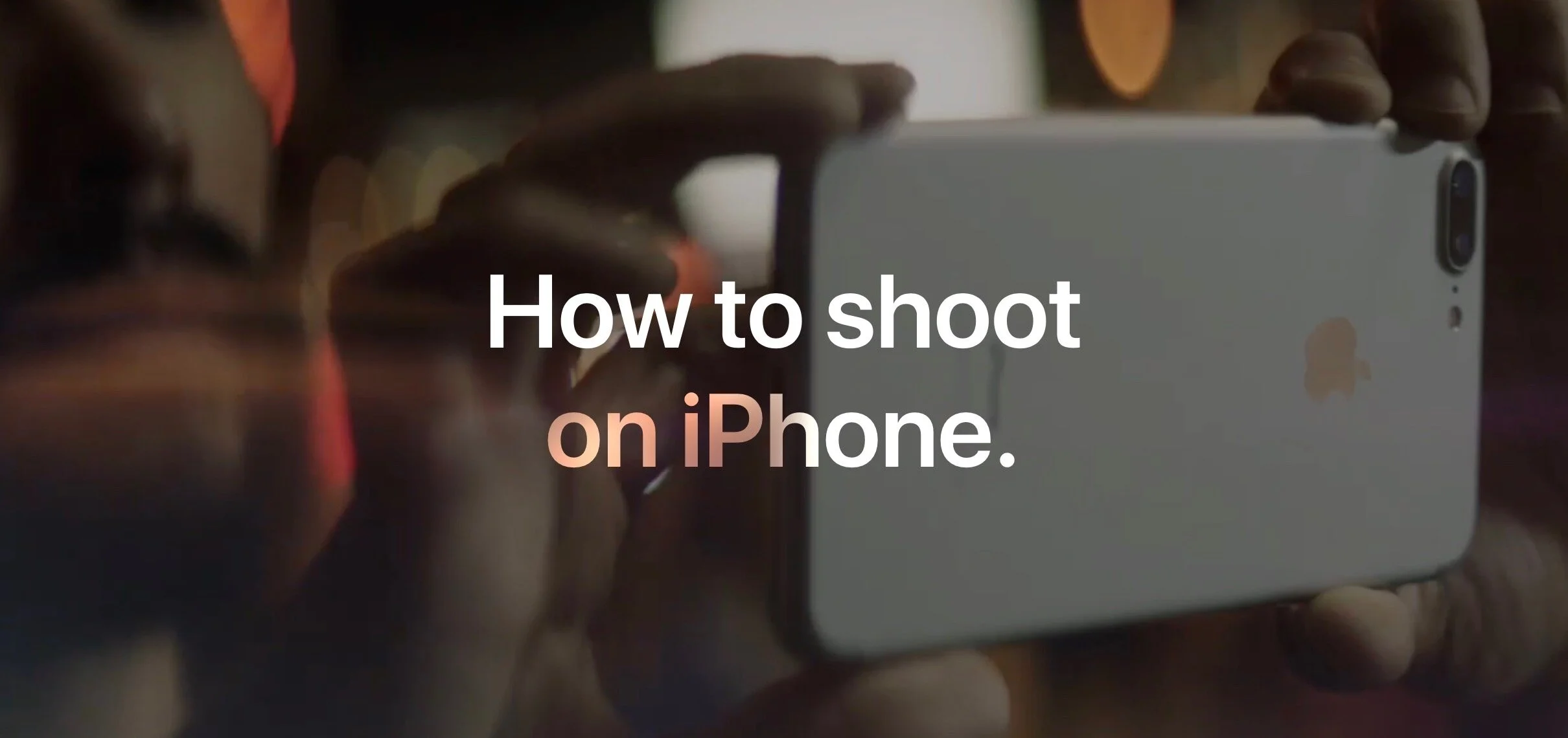 How_to_shoot_on_iPhone.jpg