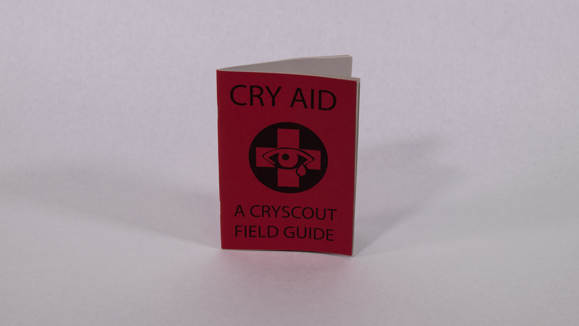   Cry Aid Field Guide    22 page illustrated zine  7" x 5"  2017   $4.99 &nbsp; Available on Etsy  