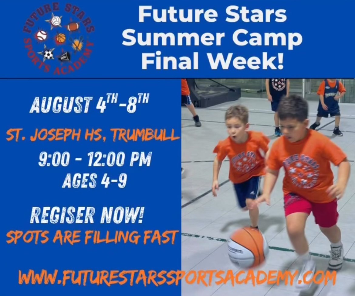 St. Joseph HS, Trumbull Summer Basketball Camp Ages 4-9 -Boys and Girls