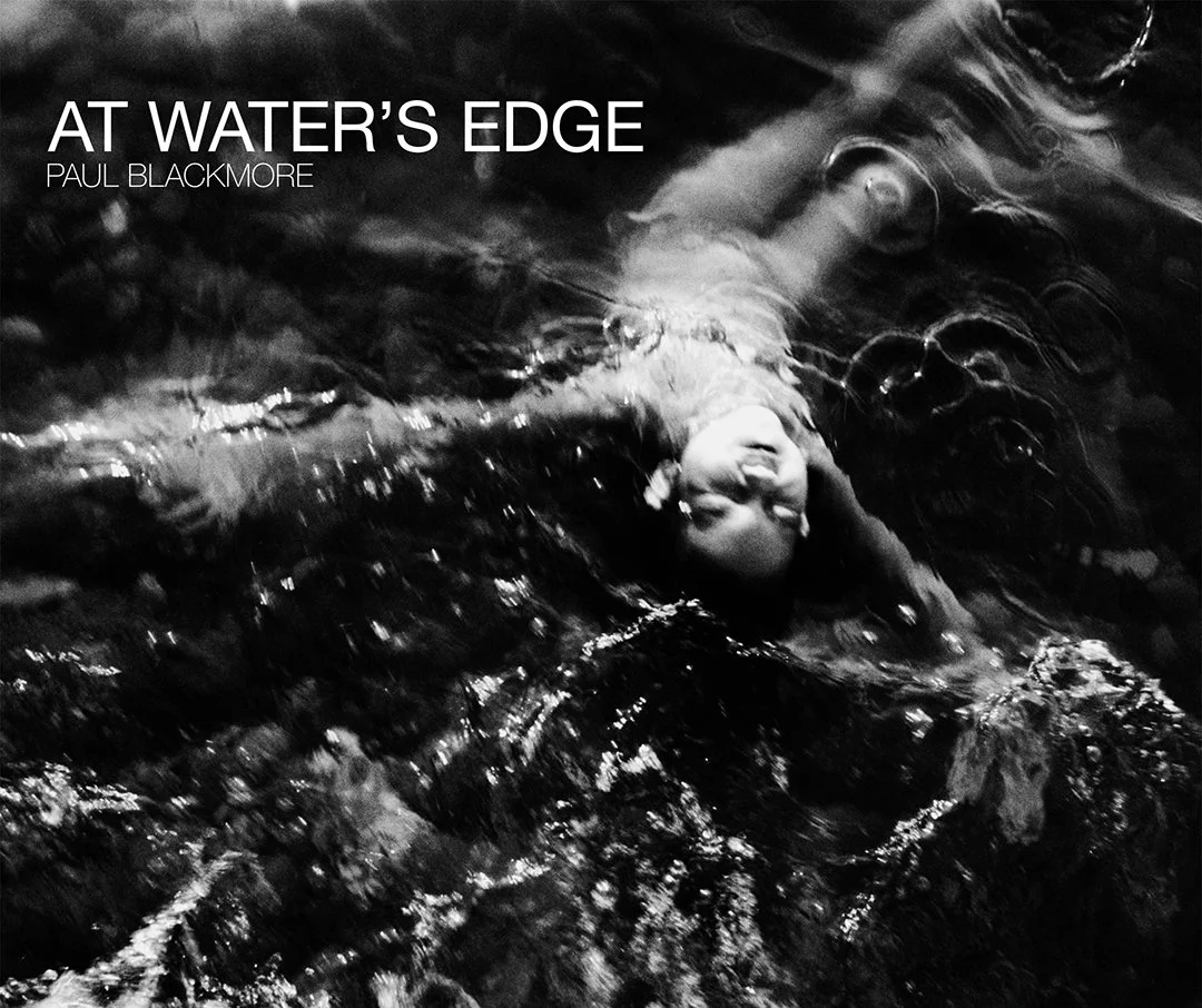 At Water's Edge: Paul Blackmore