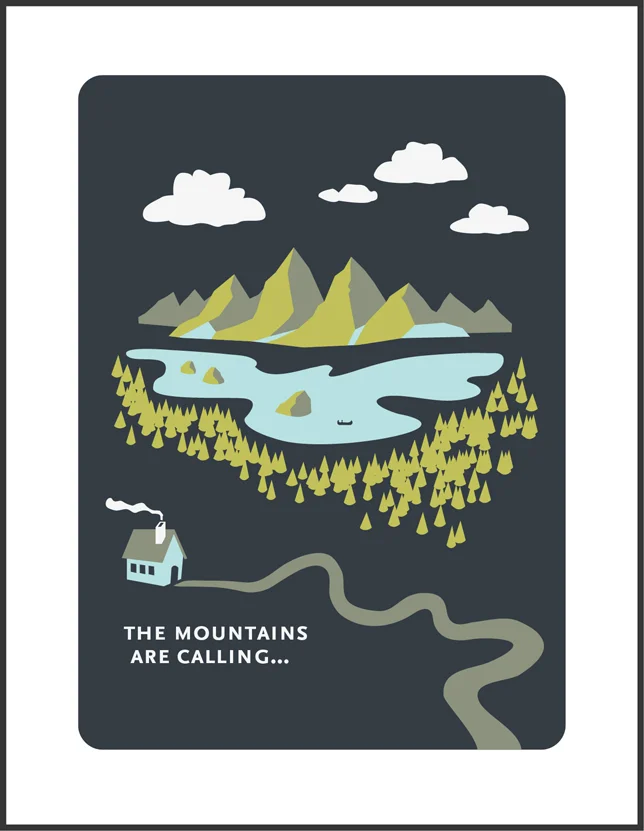 The Mountains Are Calling - Inside Greeting: "And I Must Go."