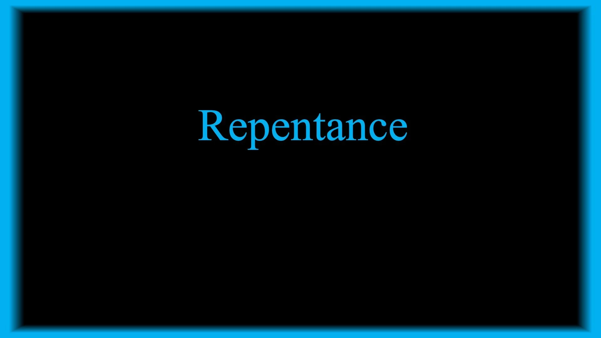 Repentance
