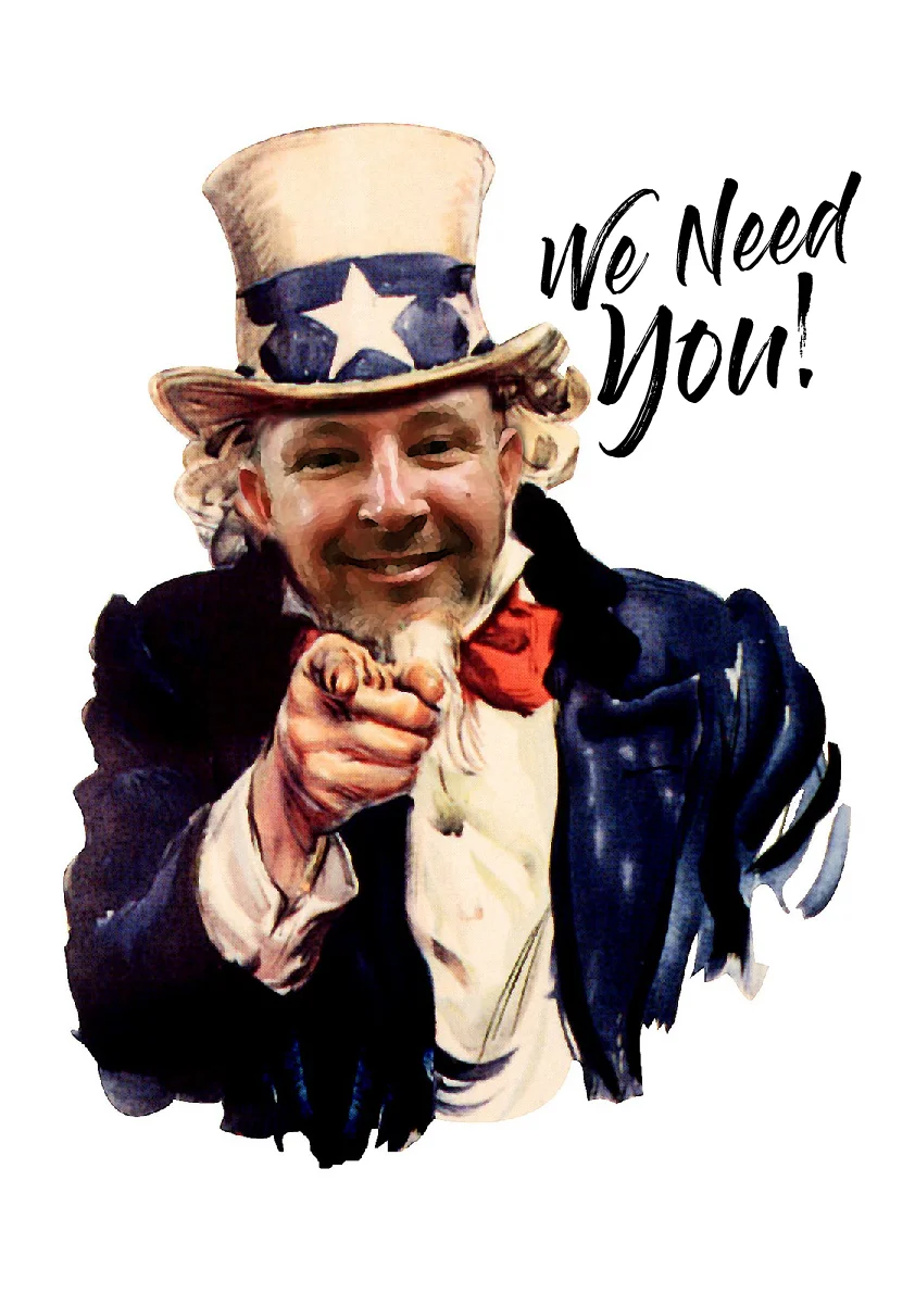We Need You!