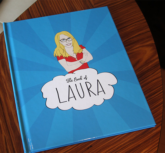 The Book of Laura - for Laura on her birthday