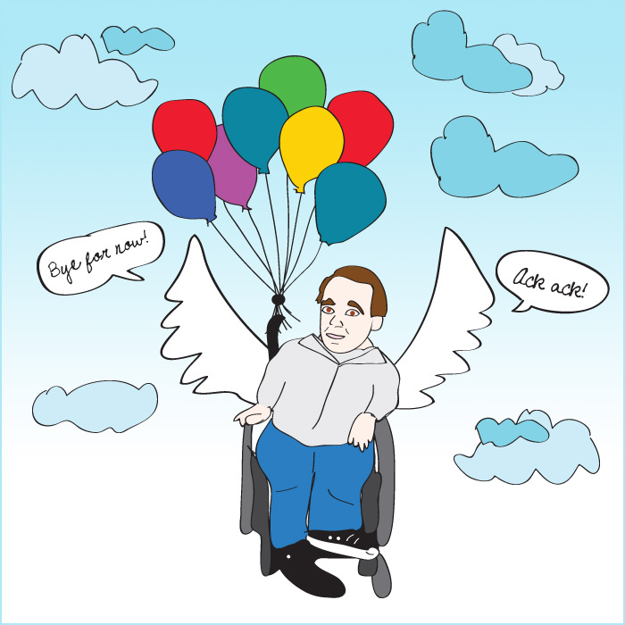 Eric the Actor (aka Eric the Angel) now flies with balloons in heaven. Ack Ack