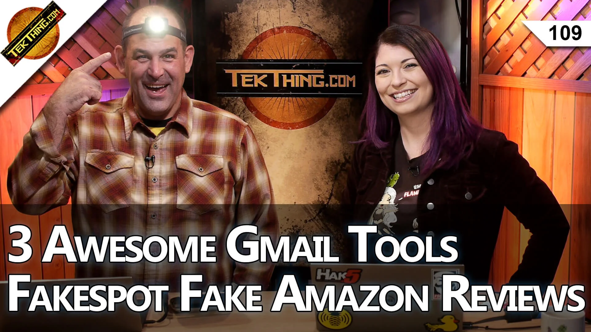 3 Awesome Gmail Tools, Skip The TacLight, Fakespot Fake Amazon Reviews, Opera VPN, Meitu Tracks You! --TekThing 109