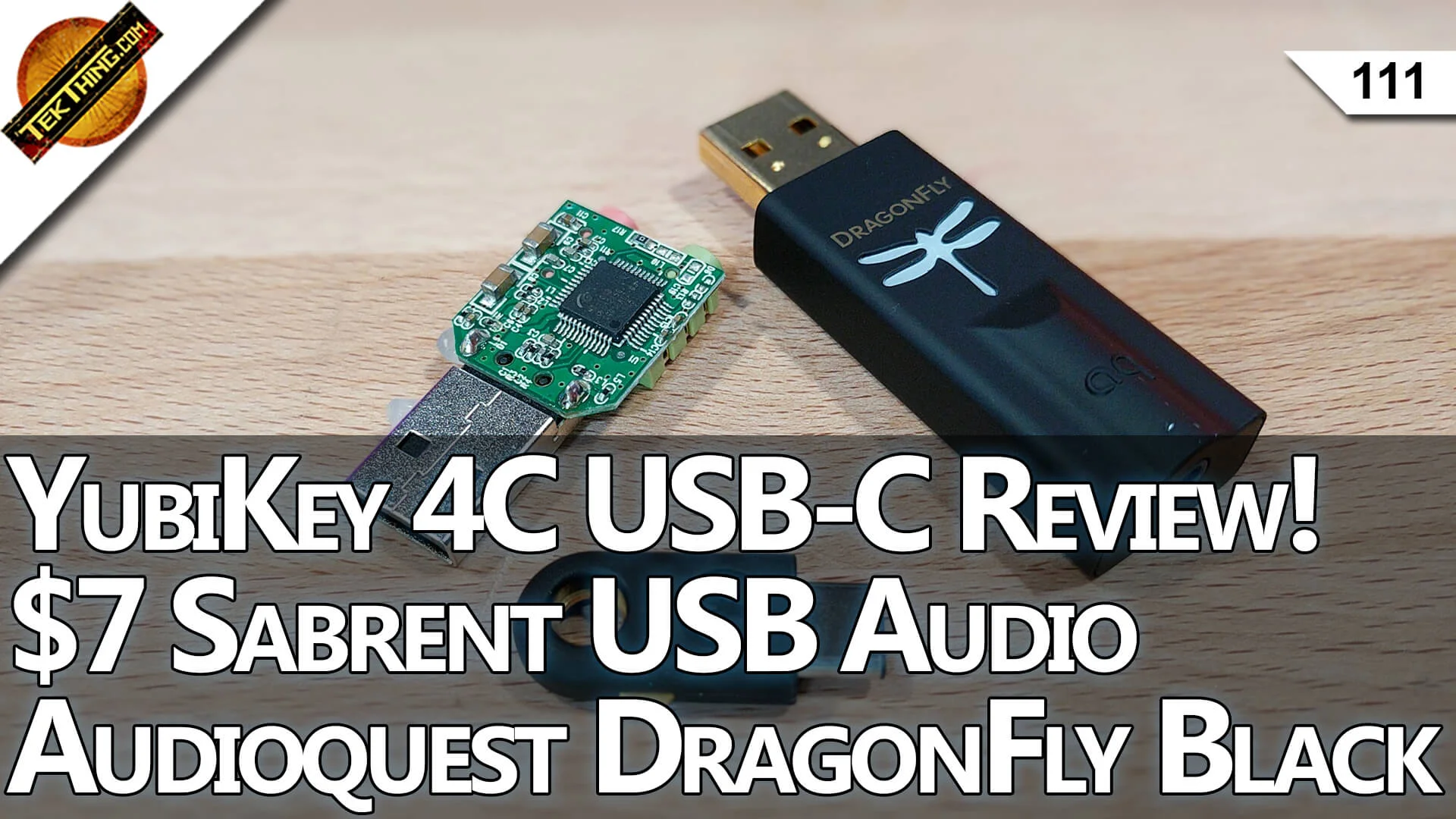 YubiKey 4C USB-C! Max Smartphone Battery Life, $7 Sabrent USB Audio Adapter, WiFi On Airplane? --TekThing 111