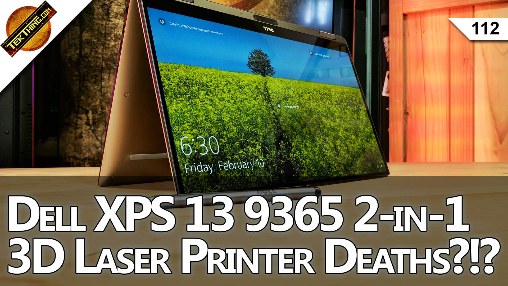 Dell XPS 13 9365 2-in-1 Review! WhatsApp & VPN On Your Cell Phone, 3D Printer Deaths?!? Is MHL Dead? -- TekThing 112