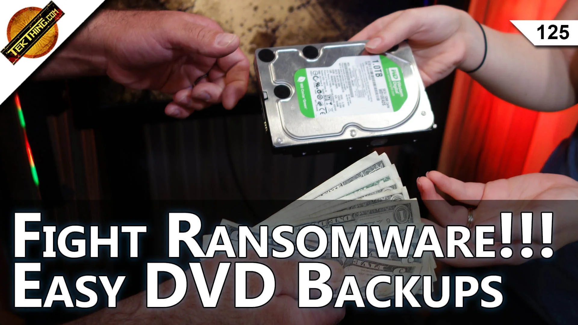 Fight Ransomware!!! Should I Pay for Antivirus? How To Back Up and Rip DVD, Cable Modem Lawsuit! -- TekThing 125