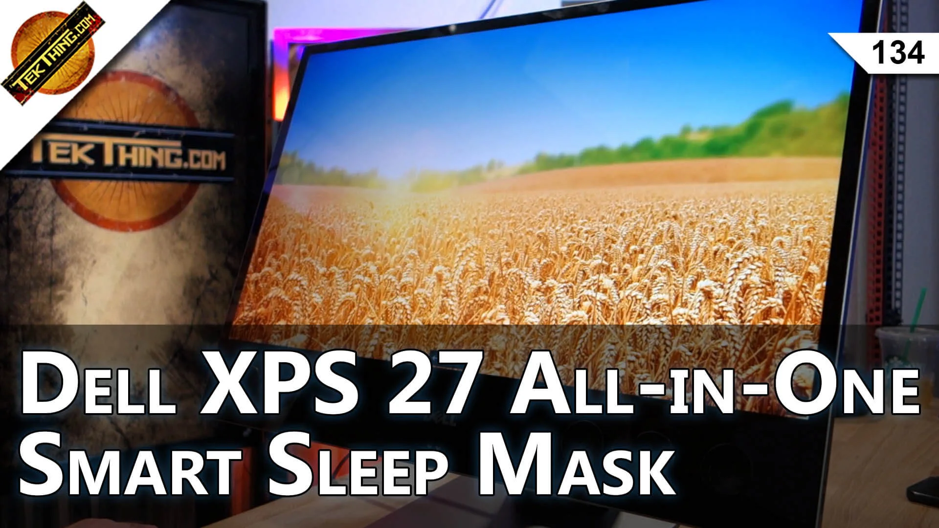 Dell XPS 27 All-in-One, Illumy Smart Sleep Mask, Encrypt Dropbox & Google Drive, Best USB 3.0 Hub -- TekThing 134