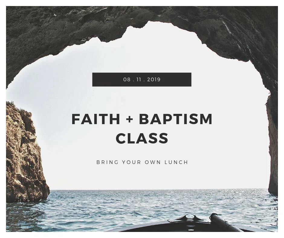 Faith + Baptism Class.jpg