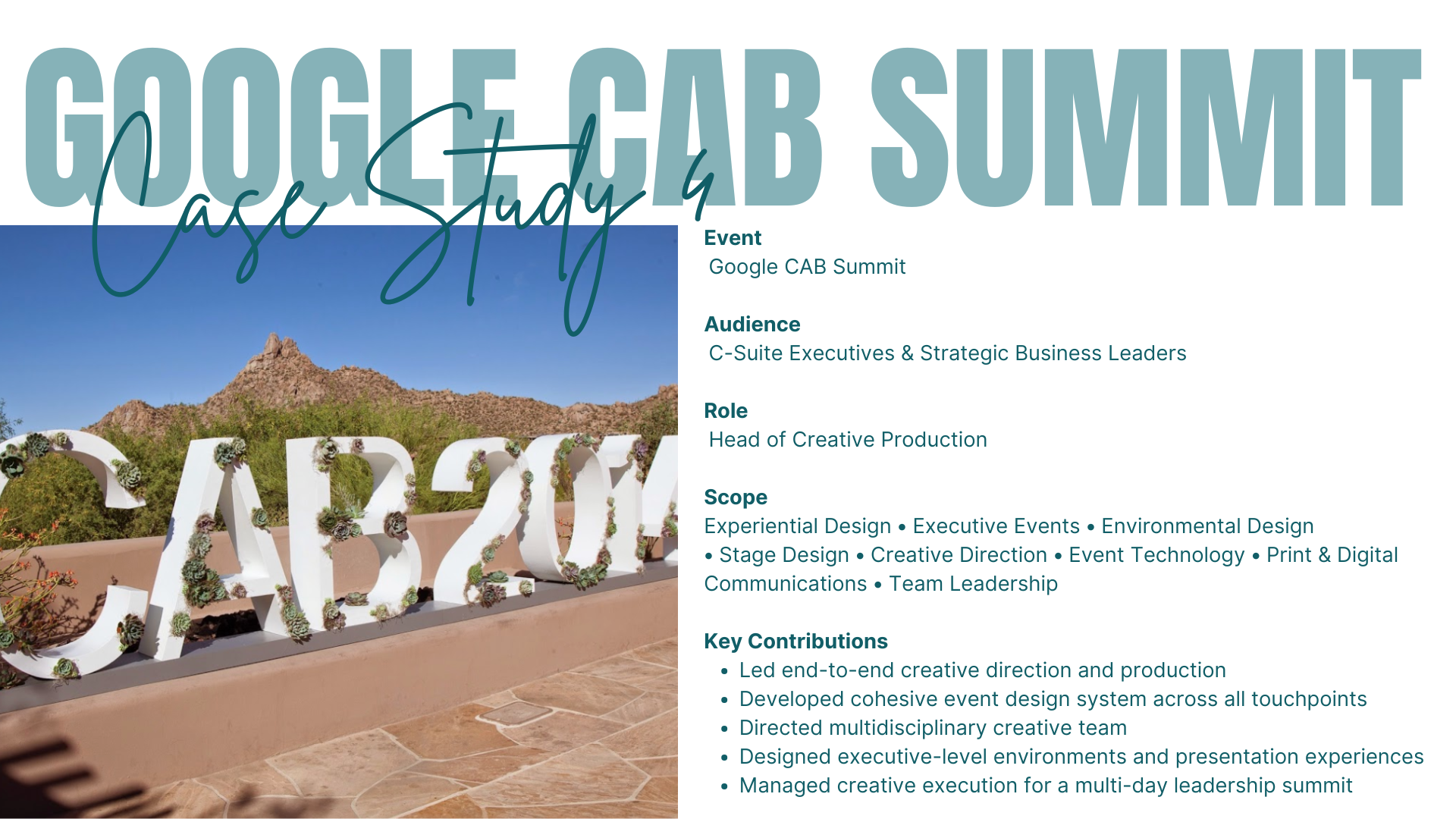 Google CAB Summit for executive leadership, creative production of events and experiences