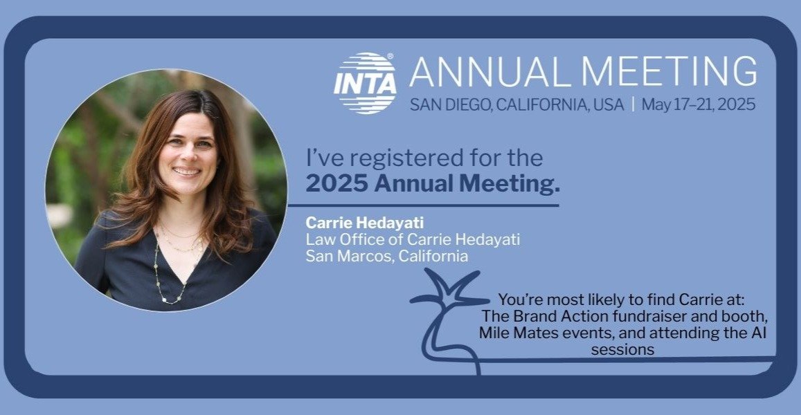 It's that time of year again! Shortly, Carrie & Mathilde will be attending the @INTAGLOBAL International Trademark Association Annual meeting. This year, we're lucky to have the meeting in everyone's favorite conference location - San Diego! We'r