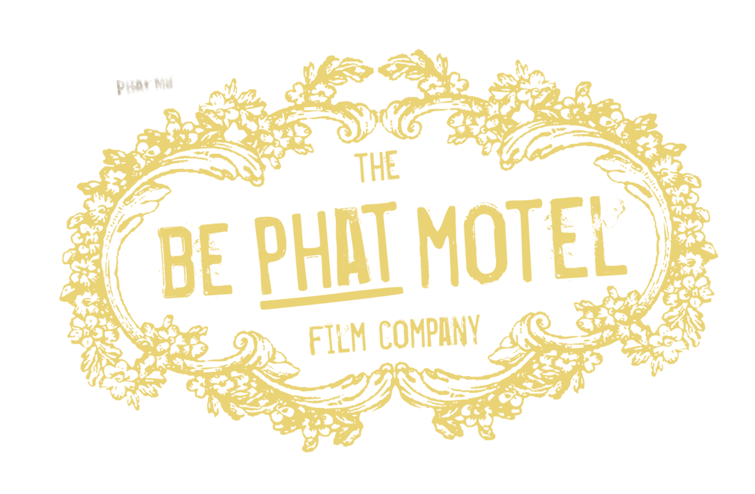 Be Phat Motel Film Company