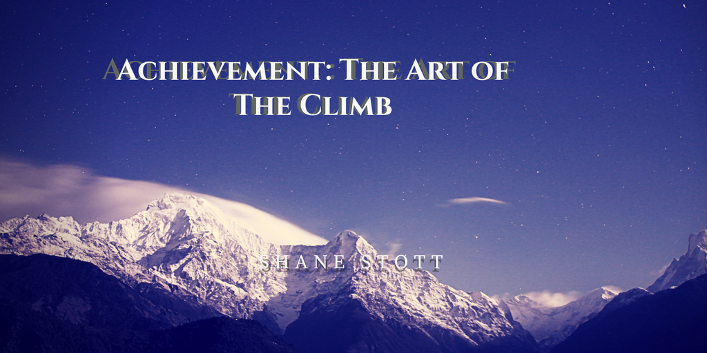 Achievement | The Art Of The Climb