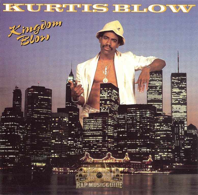 Kurtis Blow - Kingdom Blow.jpg