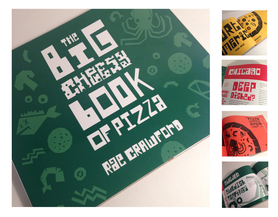 The Big Cheesy Book of Pizza