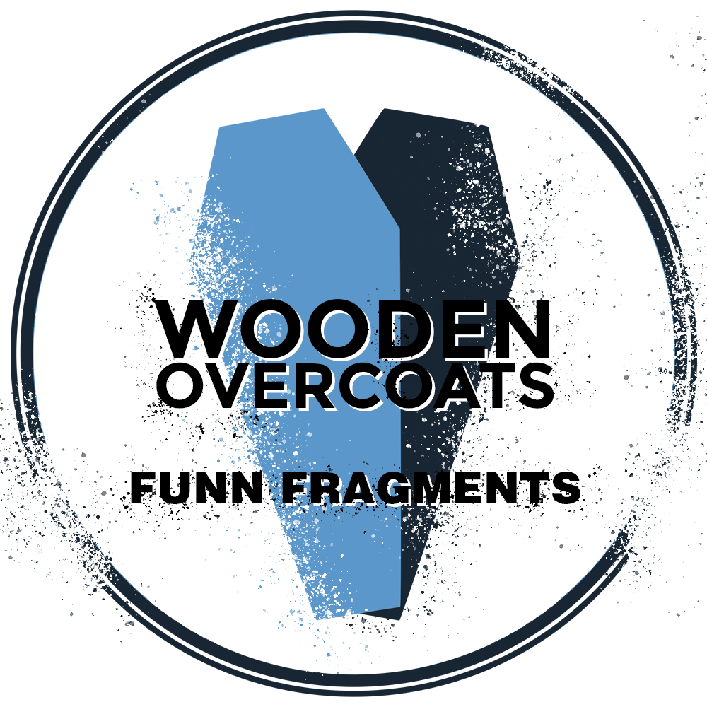 "Wooden Overcoats" Podcast