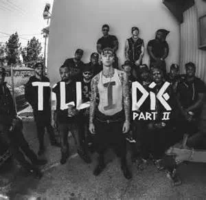 MGK: Till I Die, Pt. 2 feat Bone Thugs-n-Harmony, French Montana, Yo Gotti, & Ray Cash