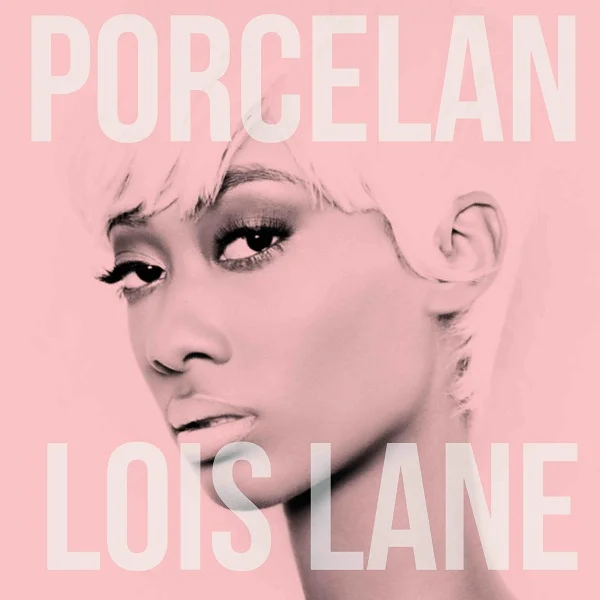 NEW MUSIC: @PorcelanMusic ... #LoisLane