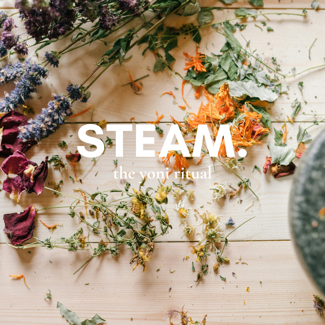 STEAM. — The Yoni Ritual