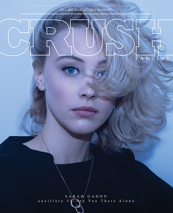 4 CRUSHfanzine AD Auxiliary Issue #5 Are You There Alone - Cover of Sarah Gadon by Matt Gunther.jpg