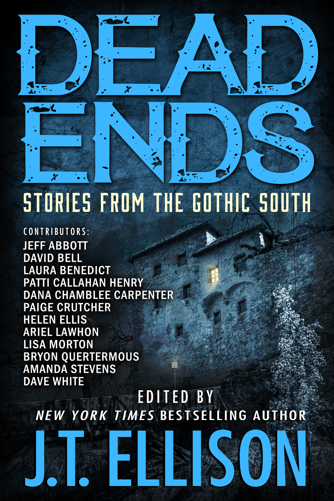 Dead Ends: Stories from the Gothic South