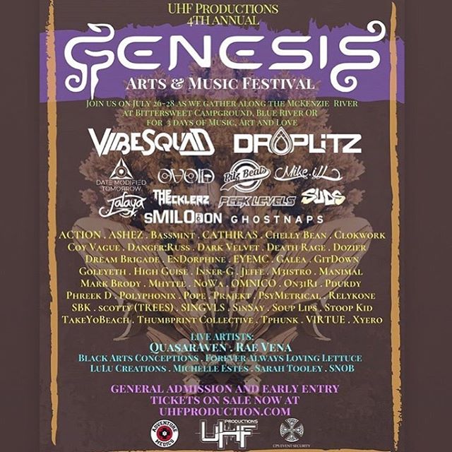 New ! Gig! Announcement ! It&rsquo;s a headliner in Southern Oregon with the one and only @vibesquad at Genesis Art &amp; Music Festival ! @uhfproductions
