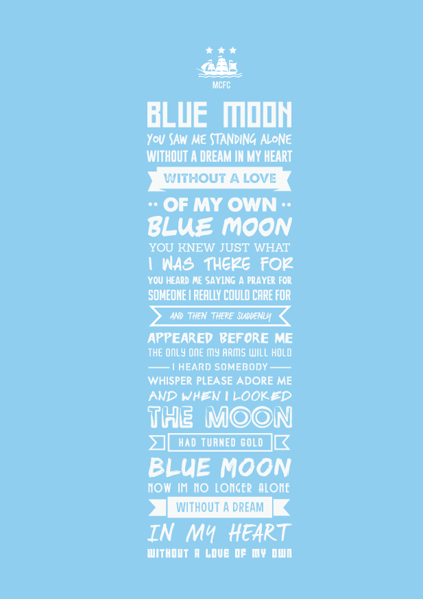 Manchester City Blue Moon Lyrics Kieran Carroll Design