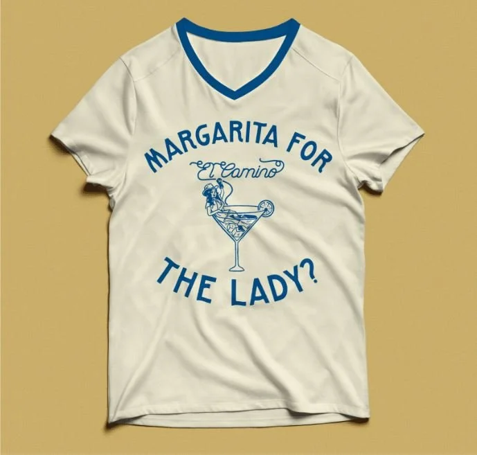Margarita for the Lady El Camino Shirt