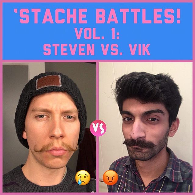 WASSUP Y&rsquo;ALL WE GOT A MUTHALOVIN&rsquo; #STACHEBATTLE IN DA HOUSE! #SICK That&rsquo;s right&mdash; we need YOU to vote on whose &lsquo;stache reigns supreme, and whose shaver-favored flavor savor needs to be sent back to the trashcan its beardl