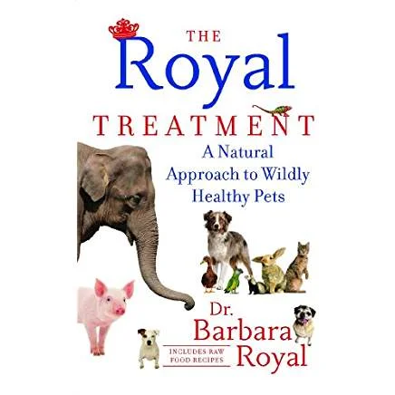 The Royal Treatment by Dr. Barbara Royal